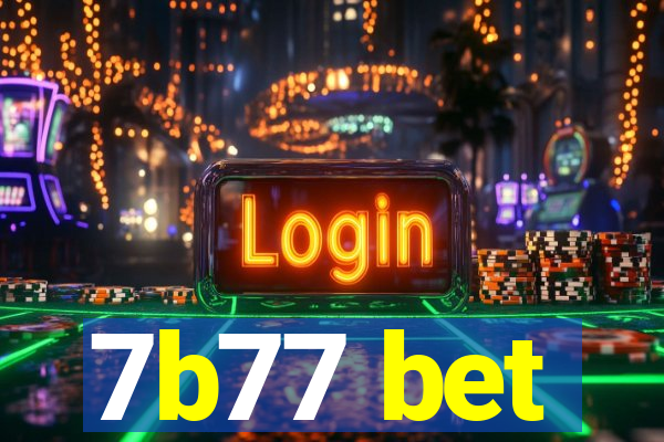 7b77 bet